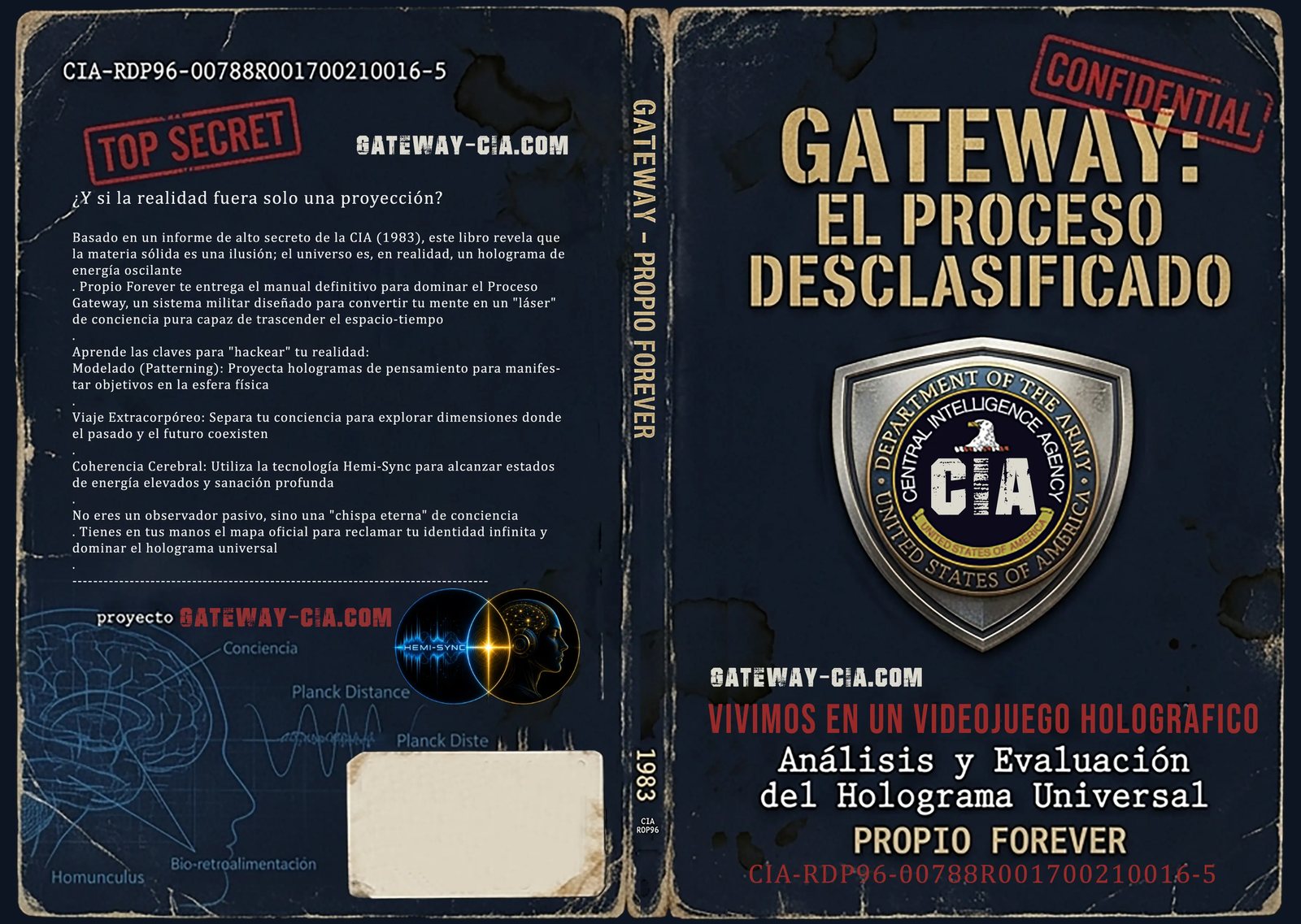 Cubierta completa del libro desplegada: contraportada con la sinopsis y el diagrama Hemi-Sync, lomo, y portada con el sello de la CIA.